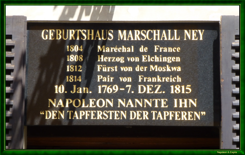 Plaque sur la maison natale de Michel Ney